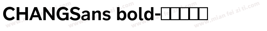 CHANGSans bold字体转换